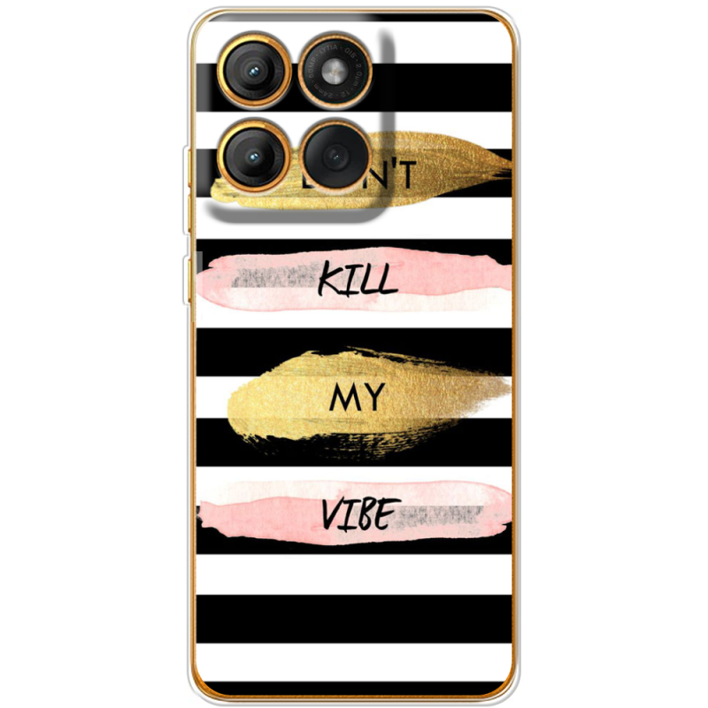 Чохол BoxFace Moto Edge 60 Pro Dont Kill My Vibe