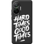 Чорний чохол BoxFace Poco F7 Hard Times Good Times