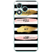 Чохол BoxFace Honor 400 Lite Dont Kill My Vibe