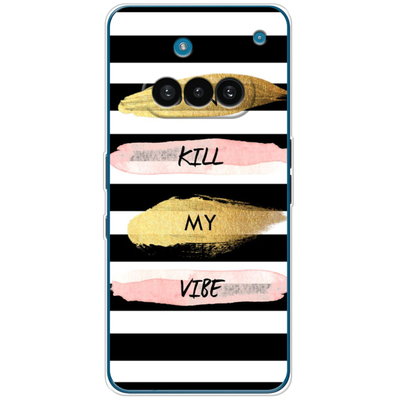 Чохол BoxFace Nothing Phone (3a) Dont Kill My Vibe