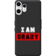 Чорний чохол BoxFace Nothing CMF Phone 2 Pro I'm Crazy