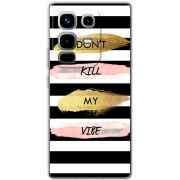 Чохол BoxFace Infinix Note 50 Pro Plus Dont Kill My Vibe