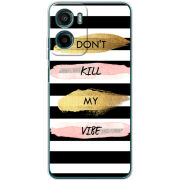 Чохол BoxFace Motorola Moto E15 Dont Kill My Vibe