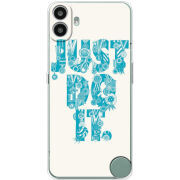 Чохол BoxFace Nothing CMF Phone 1 Just  Do It