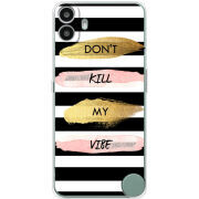 Чохол BoxFace Nothing CMF Phone 1 Dont Kill My Vibe