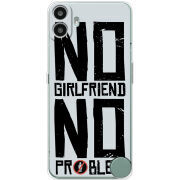 Чохол BoxFace Nothing CMF Phone 1 No Girlfriend