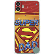 Чохол BoxFace Nothing CMF Phone 1 Super Dad