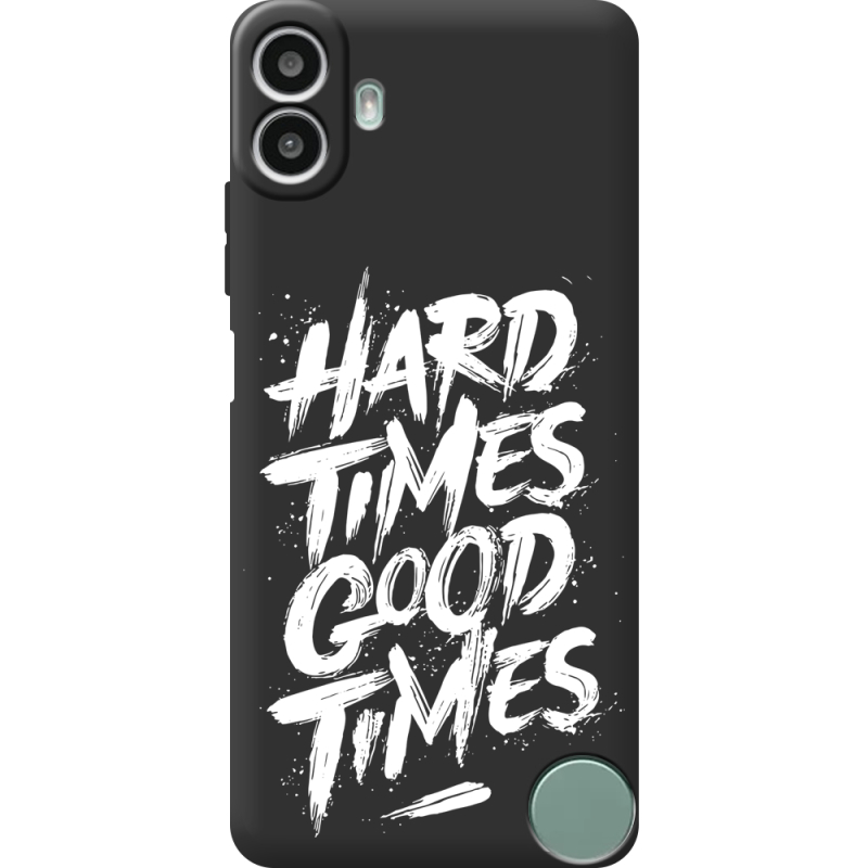 Чорний чохол BoxFace Nothing CMF Phone 1 Hard Times Good Times