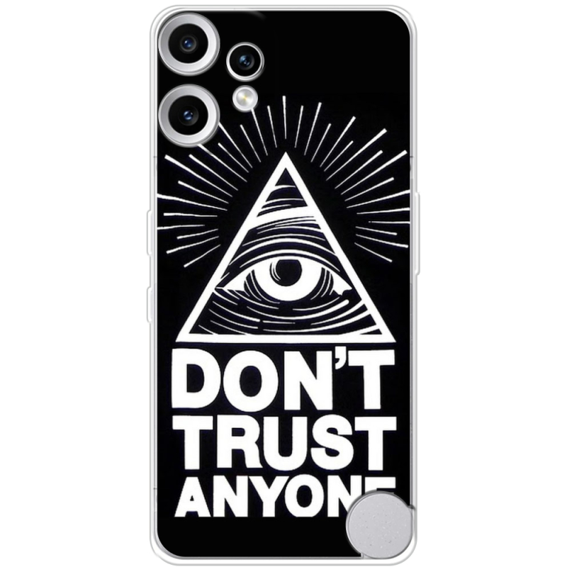 Чохол BoxFace Nothing CMF Phone 2 Pro Dont Trust Anyone