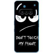 Чохол BoxFace Nothing Phone (3a) Don't Touch my Phone