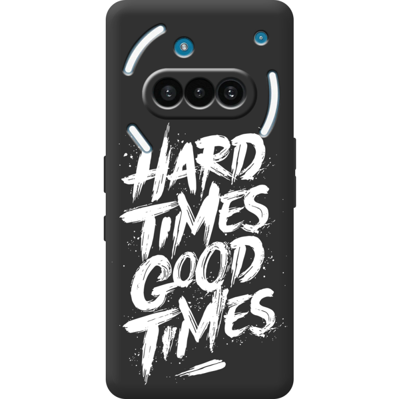 Чорний чохол BoxFace Nothing Phone (3a) Hard Times Good Times