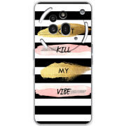 Чохол BoxFace Nothing Phone (3a) Pro Dont Kill My Vibe