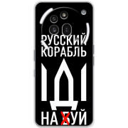 Чохол BoxFace Nothing Phone (3a) Pro Русский корабль иди на буй