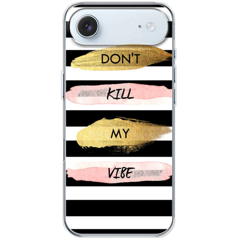 Чохол BoxFace Apple iPhone 17 Air Dont Kill My Vibe
