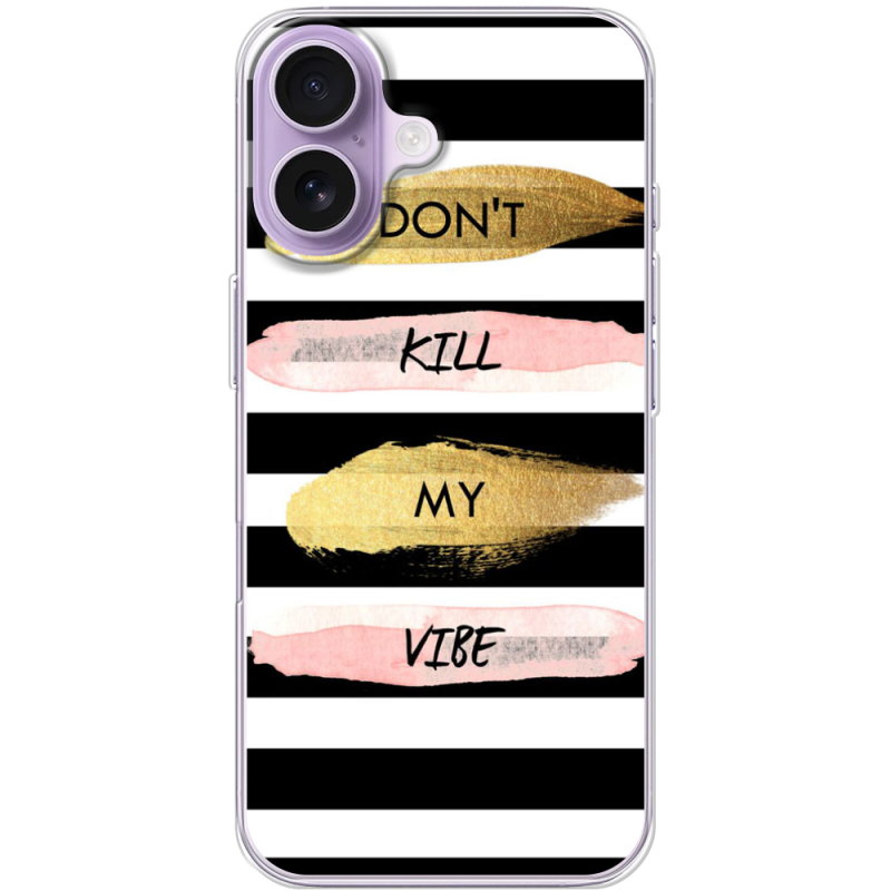 Чохол BoxFace Apple iPhone 17 Dont Kill My Vibe
