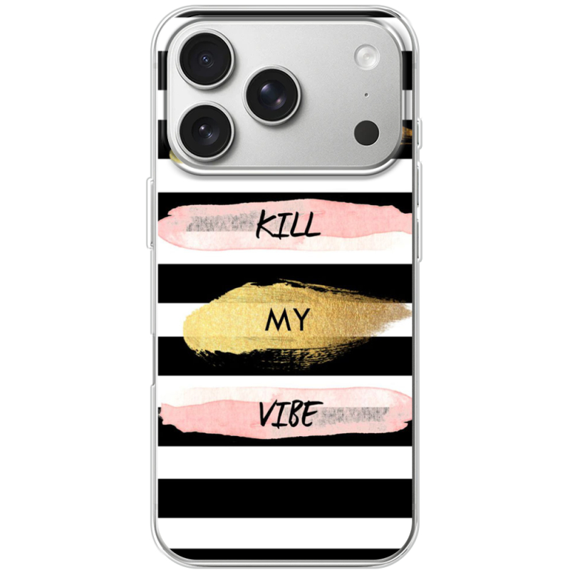 Чохол BoxFace Apple iPhone 17 Pro Dont Kill My Vibe