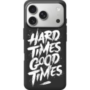 Чорний чохол BoxFace Apple iPhone 17 Pro Hard Times Good Times