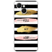 Чохол BoxFace Tecno Spark 40C Dont Kill My Vibe