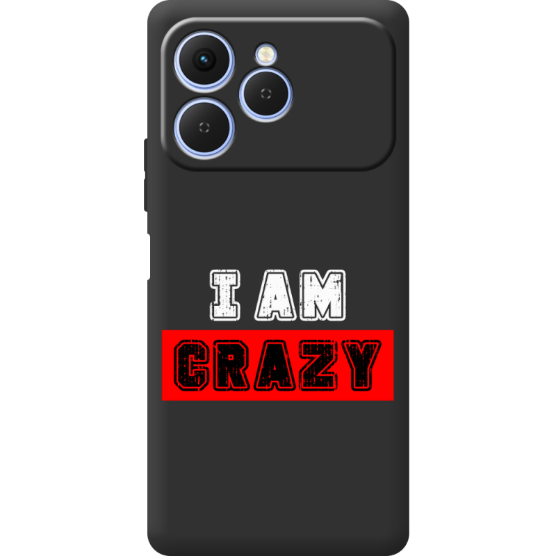 Чорний чохол BoxFace Tecno Spark 40 I'm Crazy