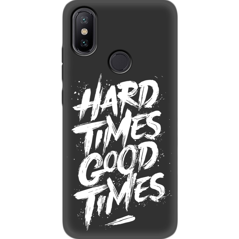 Черный чехол Uprint Xiaomi Mi 6X / A2 Hard Times Good Times