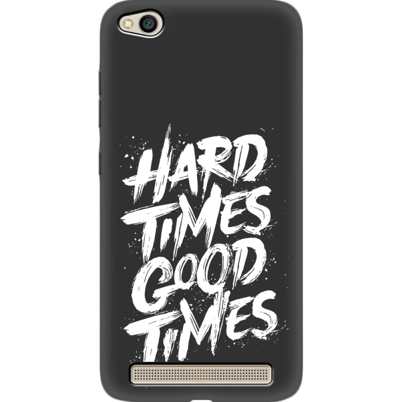 Черный чехол Uprint Xiaomi Redmi 5A Hard Times Good Times