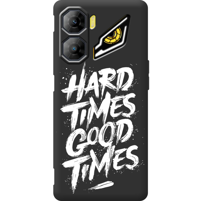 Чорний чохол BoxFace Nubia Neo 3 5G Hard Times Good Times