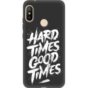 Черный чехол Uprint Xiaomi Mi A2 Lite Hard Times Good Times