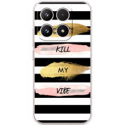 Чохол BoxFace Xiaomi 17 Dont Kill My Vibe