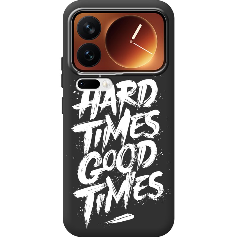 Чорний чохол BoxFace Xiaomi 17 Pro Hard Times Good Times
