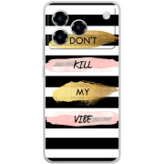 Чохол BoxFace ZTE Blade A76 4G Dont Kill My Vibe