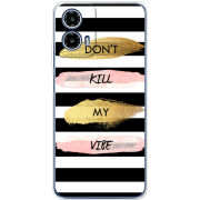 Чохол BoxFace Motorola Moto G35 Dont Kill My Vibe