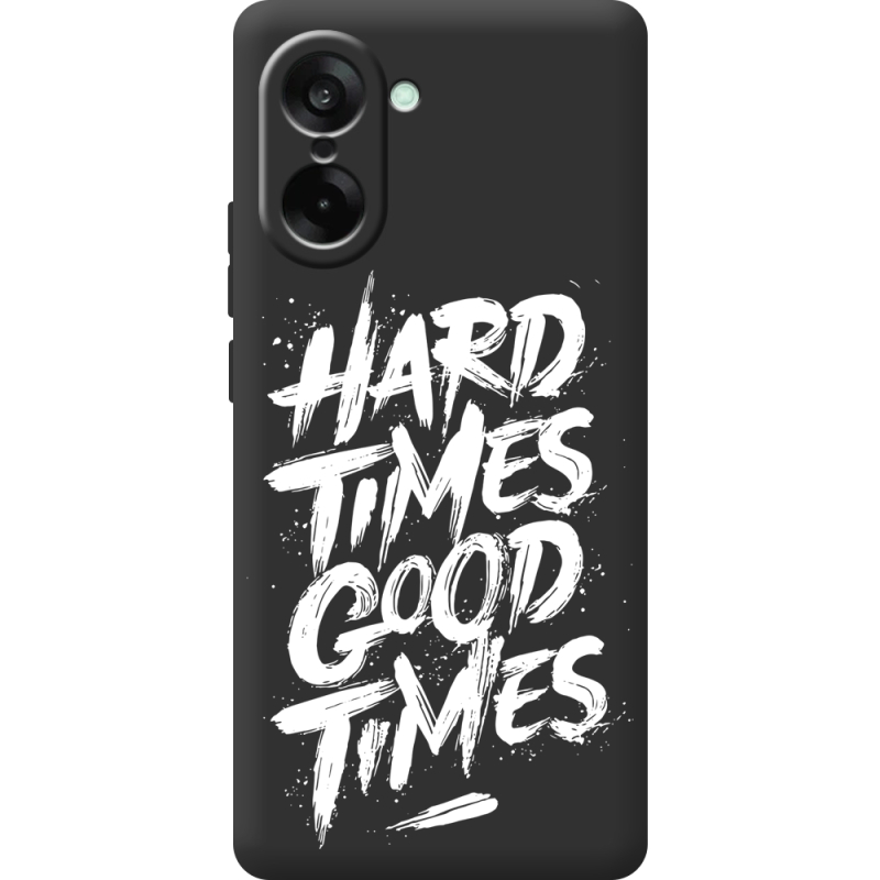 Чорний чохол BoxFace OnePlus Ace 5 Racing Hard Times Good Times
