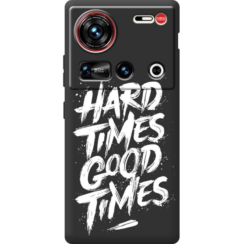 Чорний чохол BoxFace Nubia Z70 Ultra Hard Times Good Times