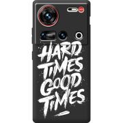 Чорний чохол BoxFace Nubia Z70 Ultra Hard Times Good Times