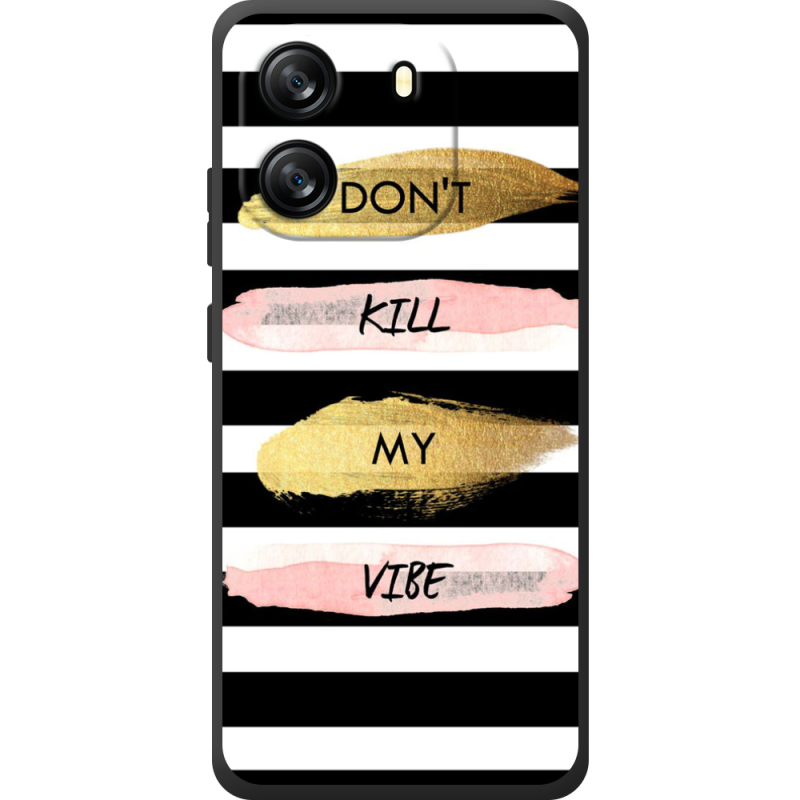Чохол BoxFace Blackview Oscal Flat 1C Dont Kill My Vibe