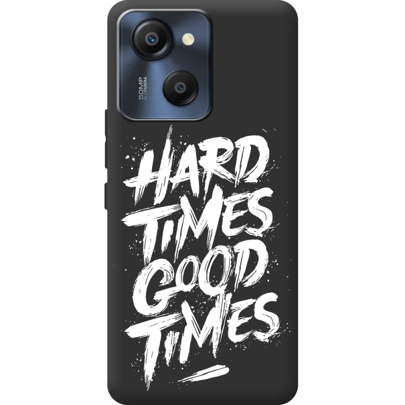 Чорний чохол BoxFace Blackview Oscal Modern 8 Hard Times Good Times