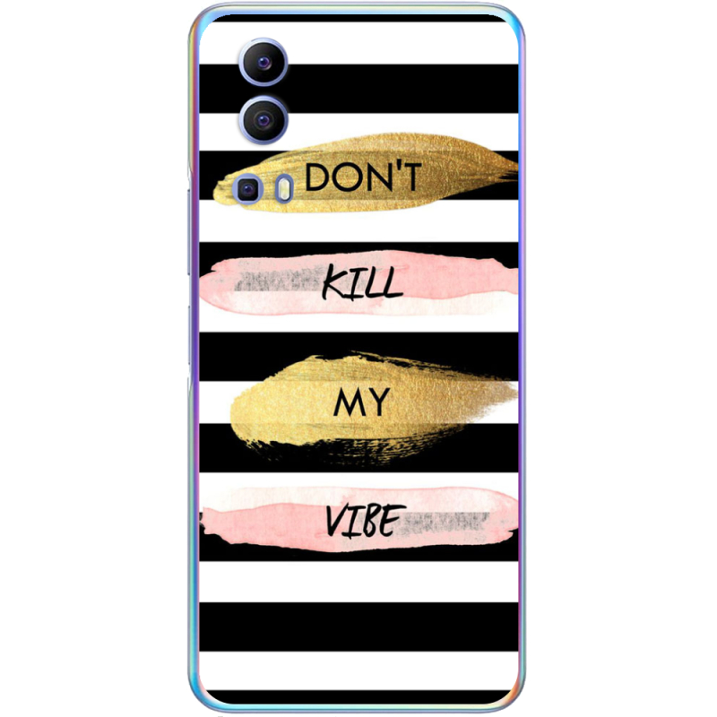 Чехол BoxFace Vivo Y72 5G Dont Kill My Vibe