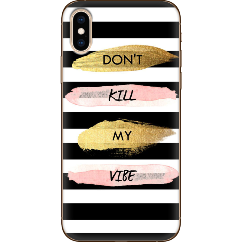 Чехол Uprint Apple iPhone XS Dont Kill My Vibe