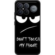 Чохол BoxFace Poco F8 Ultra Don't Touch my Phone
