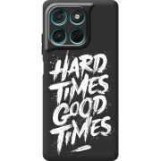 Чорний чохол BoxFace Moto G86 Power Hard Times Good Times