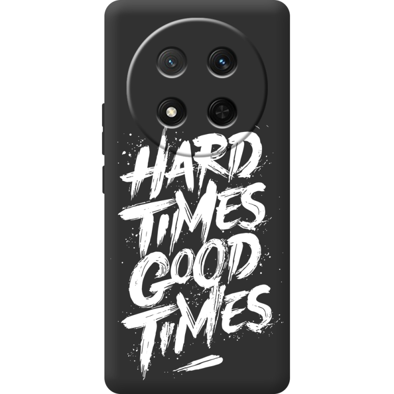 Чорний чохол BoxFace Honor X9c Hard Times Good Times