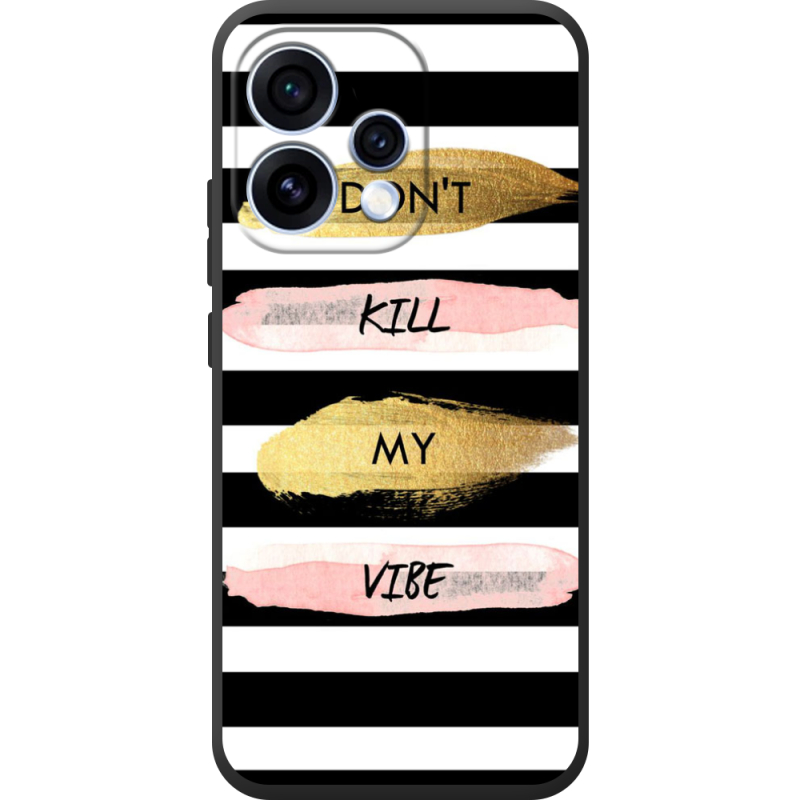 Чохол BoxFace OPPO Reno 15 Dont Kill My Vibe