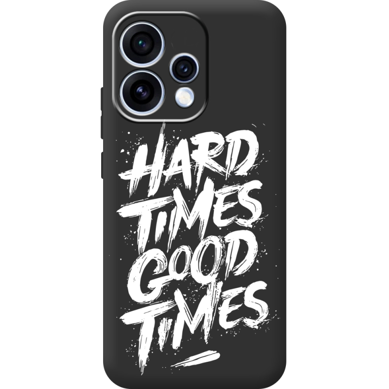 Чорний чохол BoxFace OPPO Reno 15 Hard Times Good Times