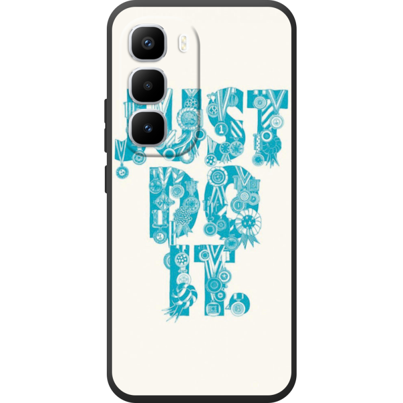 Чохол BoxFace Infinix Hot 60 Pro Plus Just  Do It