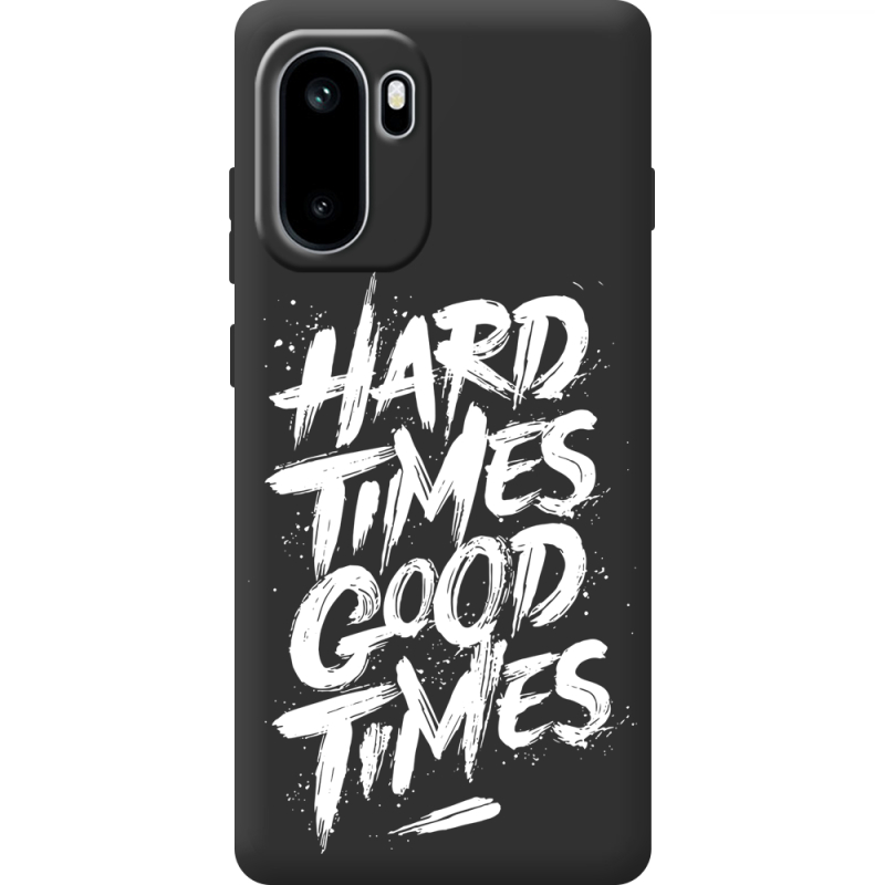Чорний чохол BoxFace OnePlus Ace 6 Hard Times Good Times