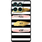 Чохол BoxFace Moto G77 Dont Kill My Vibe