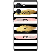 Чохол BoxFace Tecno Go 3 Dont Kill My Vibe