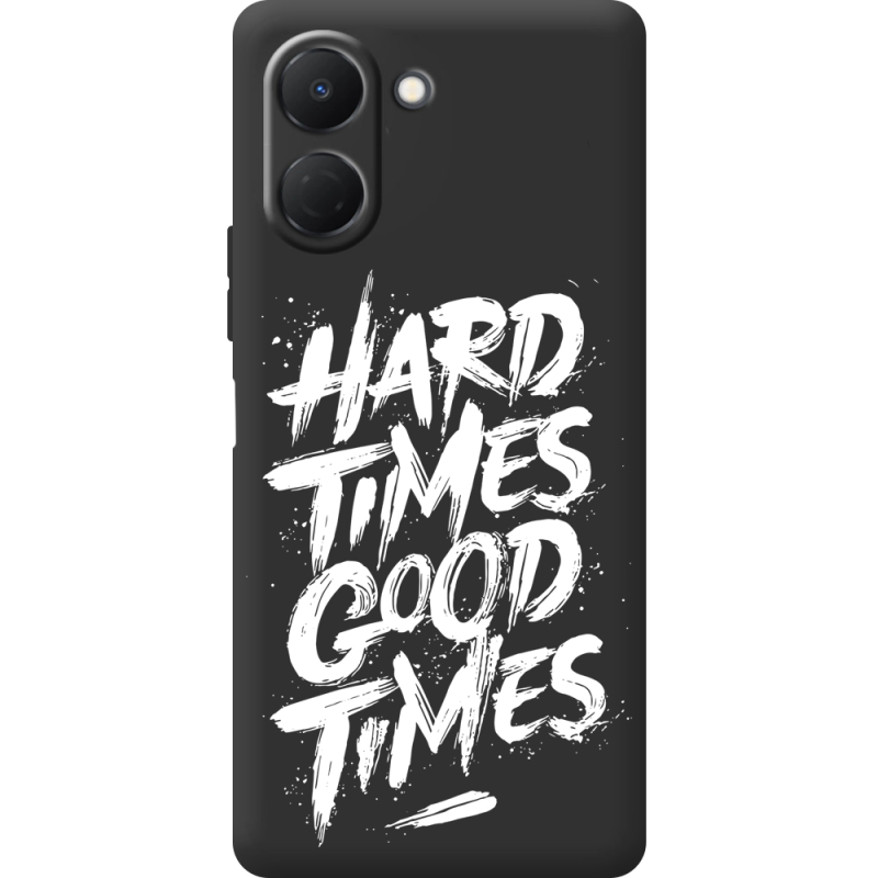 Чорний чохол BoxFace Tecno Spark Go 3 Hard Times Good Times