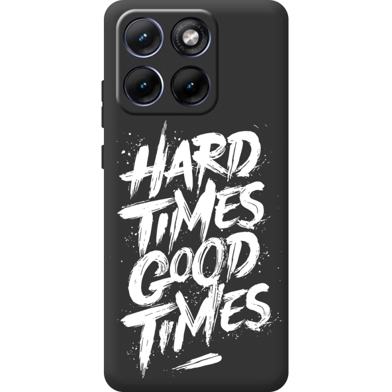 Чорний чохол BoxFace Moto Edge 70 Fusion Hard Times Good Times