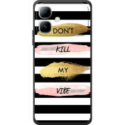 Чохол BoxFace Infinix Smart 20 Dont Kill My Vibe